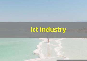 ict industry